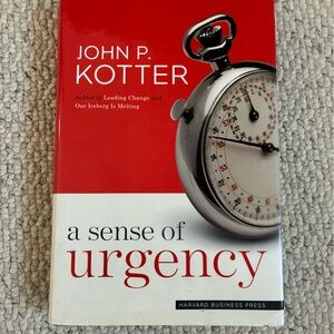 A Sense of Urgency by John P. Kotter - Red and White Cover